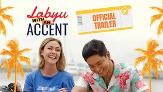 Official Trailer | ‘Labyu With An Accent’ | Coco Martin, Jodi Sta. Maria