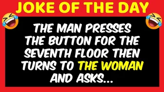 FUNNY JOKE | BEST JOKES OF THE DAY - Man And Woman Get On The Elevator Together