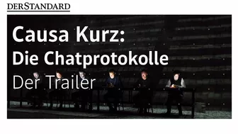 Causa Kurz: Die Chatprotokolle - Der Trailer