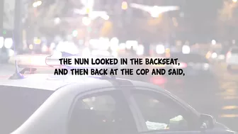 Outstanding Funny Joke - A Police Officer Pulls Over A Car Full Of Nuns