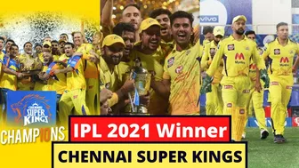 IPL 2021 Winner Name and Their Prize Money - Chennai Super Kings - CSK - MS Dhoni