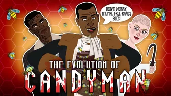 The Evolution Of Candyman (ANIMATED)