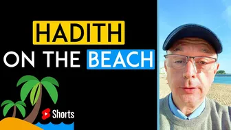 Hadith on The Beach | #shorts by Paul Williams