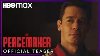 Peacemaker | Official Teaser | HBO Max