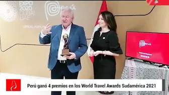 Perú ganó 4 premios en los World Travel Awards Sudamérica 2021