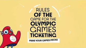 Rules of the game for the Olympic Games Ticketing : Make Your Games Packs