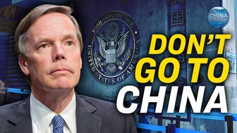 US Embassy Warning: Do Not Travel to China | Trailer | China in Focus