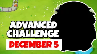 BTD6 Advanced Challenge | 1 Solution | December 5, 2022