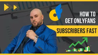 How To Get OnlyFans Subscribers FAST