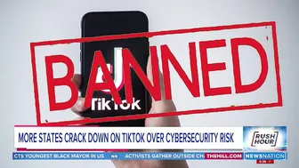 More states crack down on TikTok over cybersecurity risk | Rush Hour