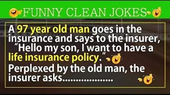 Funny Clean Jokes ????| Old man and life insurance policy ???? | ????????