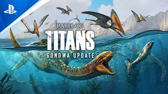 Path of Titans - Gondwa Update Trailer | PS5 & PS4 Games