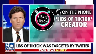 'Libs of TikTok' creator speaks to Tucker on being blacklisted by Twitter