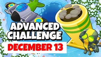 BTD6 Advanced Challenge | The King's Challenge | December 13, 2022