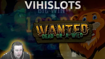 WANTED DEAD OR A WILD ★ THAT LINEHIT THO ★ VIHISLOTS TWITCH STREAM