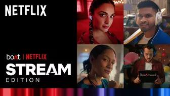 boAtXNetflix - Stream Edition | Made for India to Keep Watching | Ft. Kiara Advani, Aman Gupta