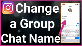 How To Change Group Chat Name On Instagram