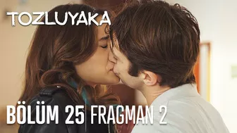 Tozluyaka 25. Bölüm 2. Fragman