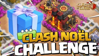 3 ÉTOILES SUR LE NOUVEAU CHALLENGE DE Clash Noël (2) ! Clash of Clans