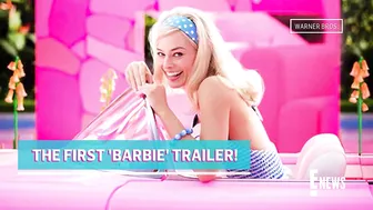 Check Out Margot Robbie in the First Barbie Official Trailer! | E! News