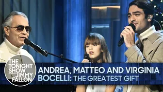 Andrea, Matteo and Virginia Bocelli: The Greatest Gift | The Tonight Show Starring Jimmy Fallon