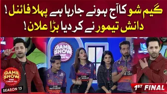 1st Final Of Game Show Aisay Chalay Ga Season 13 | Danish Taimoor Big Announcement|BOL Entertainment