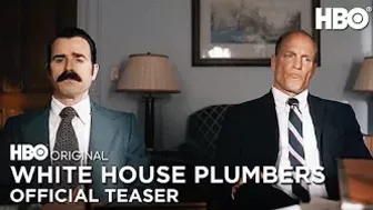 White House Plumbers | Official Teaser | HBO