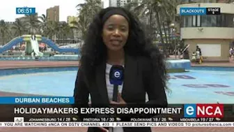 Durban Beaches | Holidaymakers express disappointment