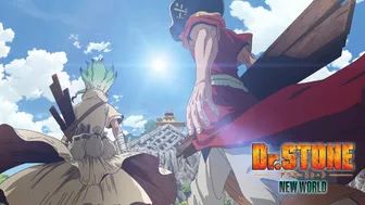 アニメ『Dr.STONE』第3期“NEW WORLD”ティザーPV／2023年4月放送決定！