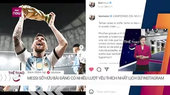 Messi lập kỷ lục bài đăng nhiều lượt thích nhất lịch sử Instagram | VTC Now