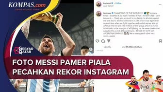 Foto Piala Dunia Messi Pecahkan Like Terbanyak Instagram