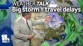 Weather Talk: Big storm could disrupt Christmas travel plans