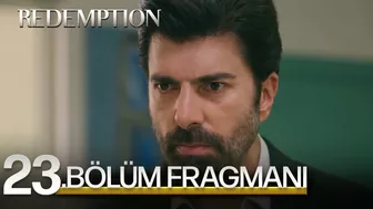 Esaret 23.Bölüm Fragmanı | Redemption Episode 23. Promo