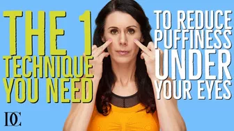 The 1 Technique You Need To Reduce Puffiness Under Your Eyes