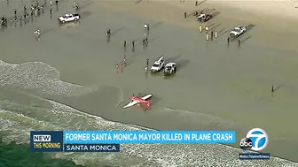 Former Santa Monica mayor dies after small plane crashes on beach