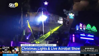 Look At This!: Christmas lights and live acrobat show in Long Beach