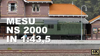 Eerste rit Mesu Models NS 2000 in 1:43,5