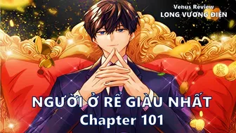 Người ở rể giàu nhất chapter 101 Long Vương Điện - Venus Review