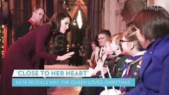 Kate Middleton Shares What Queen Elizabeth Loved About Christmas | PEOPLE