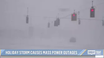 Holiday Storm Causes Mass Power Outages, Travel Delays