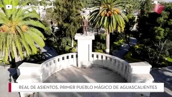 Real de Asientos, primer Pueblo Mágico de Aguascalientes | México Travel Channel