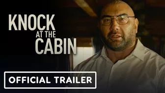 Knock at the Cabin - Official Trailer (2023) Dave Bautista, M. Night Shyamalan