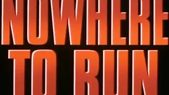 Nowhere to Run (1993) Trailer #1