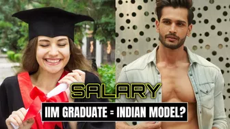 Indian Model Earn More Than IIM Graduate? | Fashion | Style | Modelling Industry | Salary | MHFT