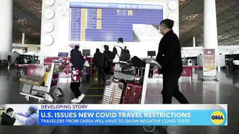 US imposes new COVID travel restrictions on arrivals from China l GMA