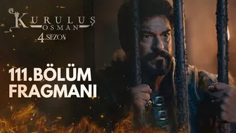 Kuruluş Osman 111.Bölüm Fragmanı