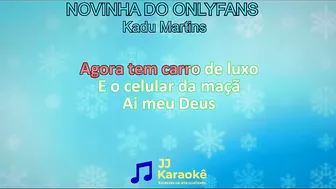 Novinha do OnlyFans (Tchan Ram Tchan Tchan)- Kadu Martins - Karaokê