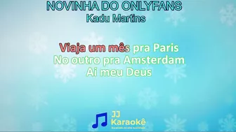 Novinha do OnlyFans (Tchan Ram Tchan Tchan)- Kadu Martins - Karaokê