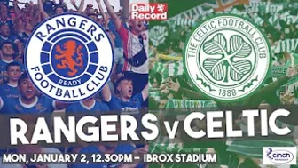 Rangers v Celtic live stream, TV and kick off details for the Glasgow derby clash