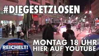 TRAILER! Wie der Staat an Silvester vor jungen Männern kapituliert // #DIEGESETZLOSEN